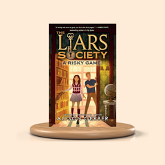 Book titled 'The Liars Society: A Risky Game' by Alyson Gerber on a wooden stand with a beige background