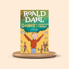 Danny the Champion of the World By Roald Dahl Children's Book Cover