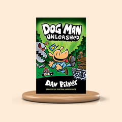 Dog Man Unleashed by Dav Pilkey: A Graphic Novel (Dog Man #2)