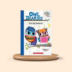 Eva's Big Sleepover (Owl Diaries #9) by Rebecca Elliott | Colored Edition