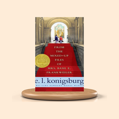 Book cover of 'From the Mixed-up Files of Mrs. Basil E. Frankweiler' by E.L. Konigsburg on a beige background