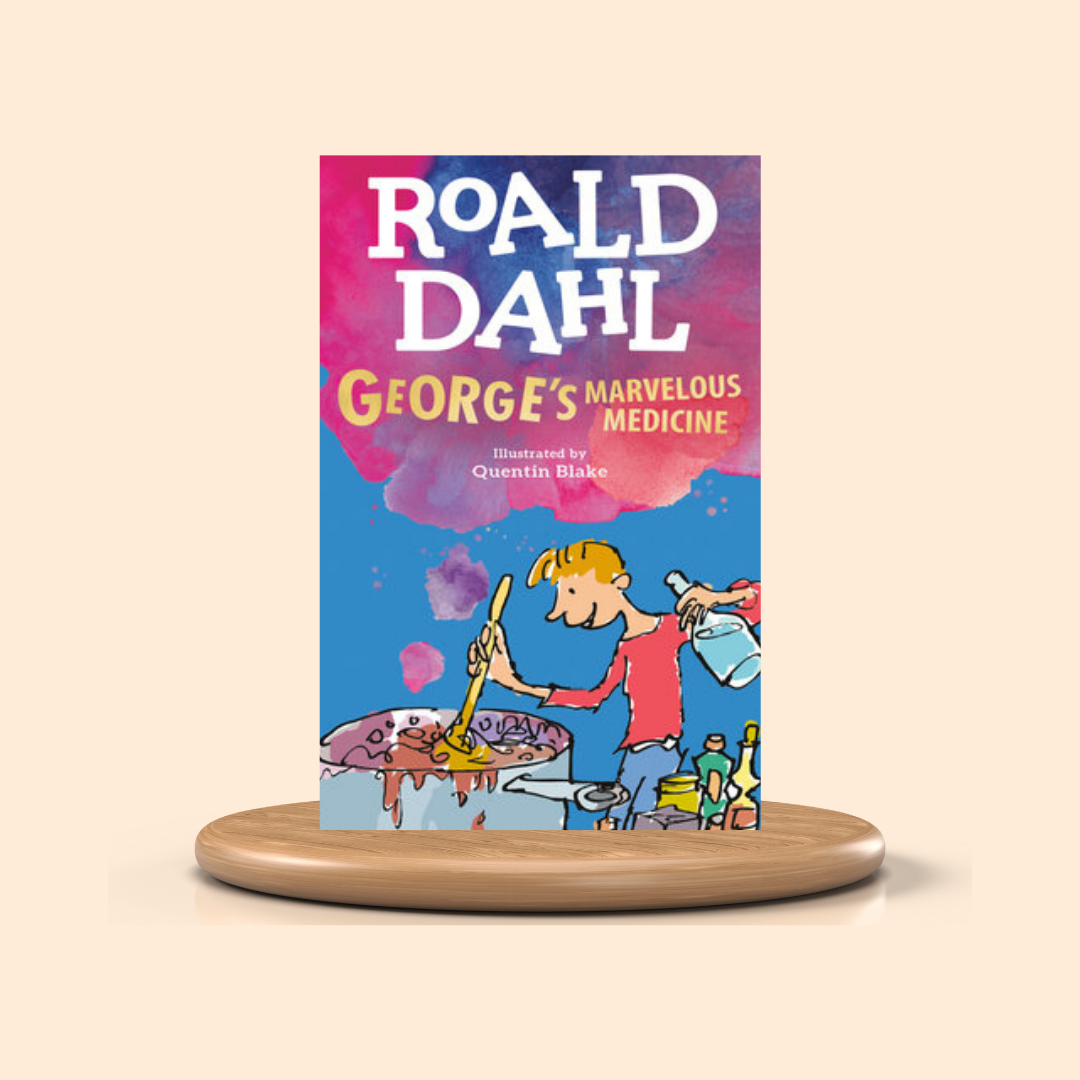 George's Marvellous Medicine By Roald Dahl Children's Book Cover