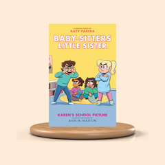 Karen's School Picture: Colored Graphic Novel (Baby-Sitters Little Sister Graphic Novels #5)