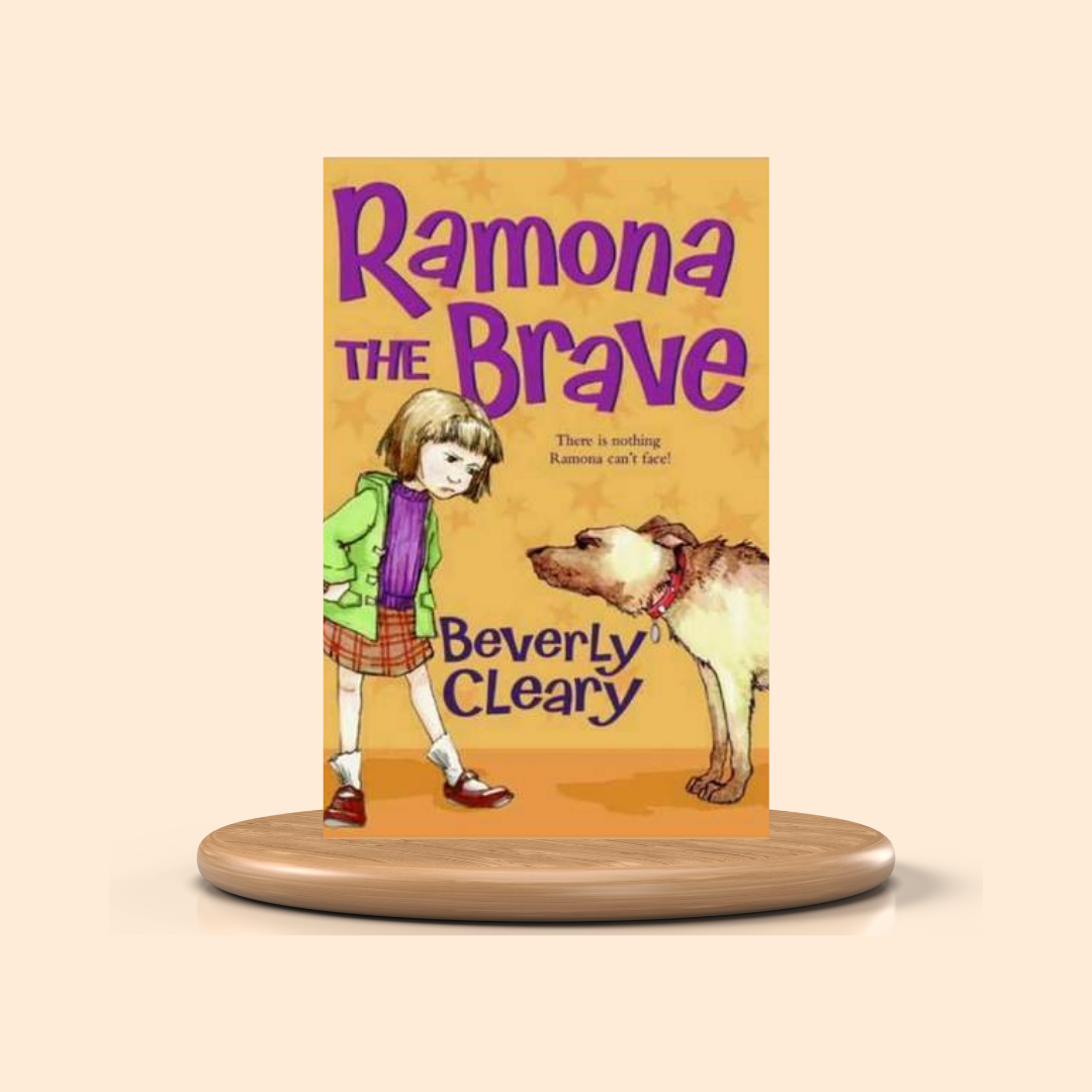Book cover of 'Ramona the Brave' by Beverly Cleary on a stand with a beige background