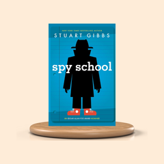 Book cover of 'Spy School' by Stuart Gibbs on a beige background