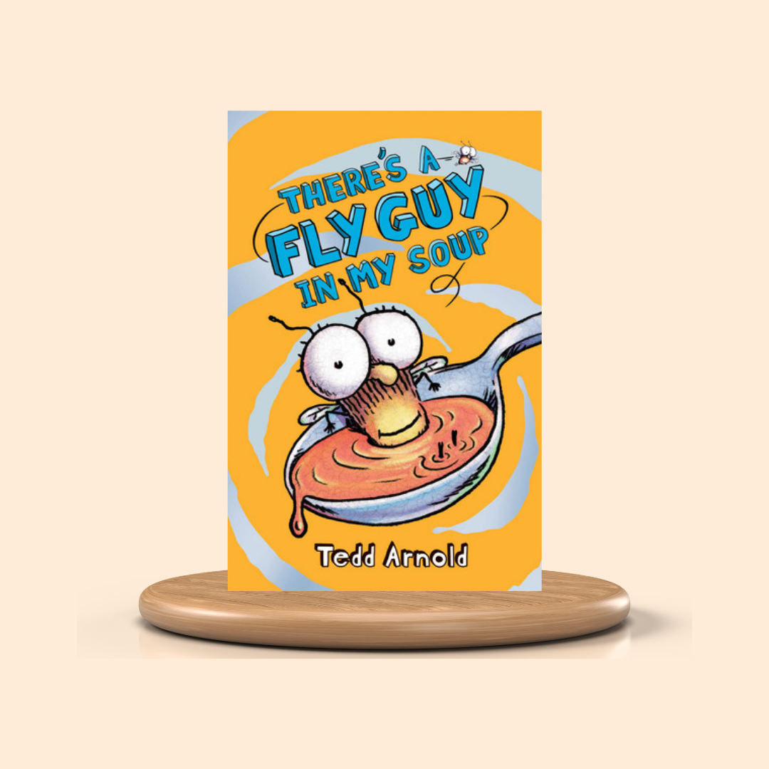 There's a Fly Guy in My Soup by Tedd Arnold – Colored Picture Book (Fly Guy #12)