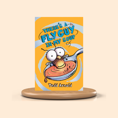 There's a Fly Guy in My Soup by Tedd Arnold – Colored Picture Book (Fly Guy #12)