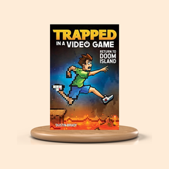 Trapped in a Video Game #4: Return to Doom Island by Dustin Brady