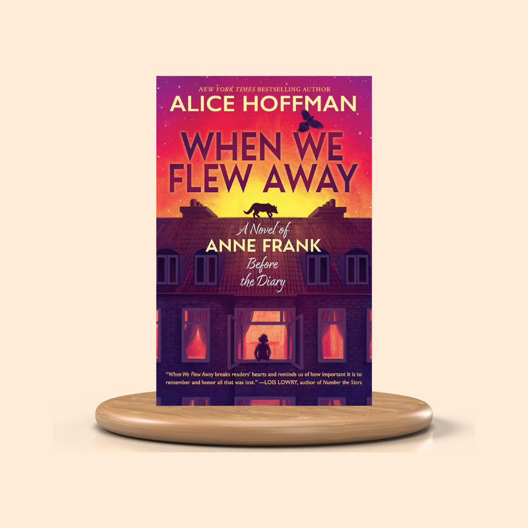 Book cover of 'When We Flew Away' by Alice Hoffman on a beige background