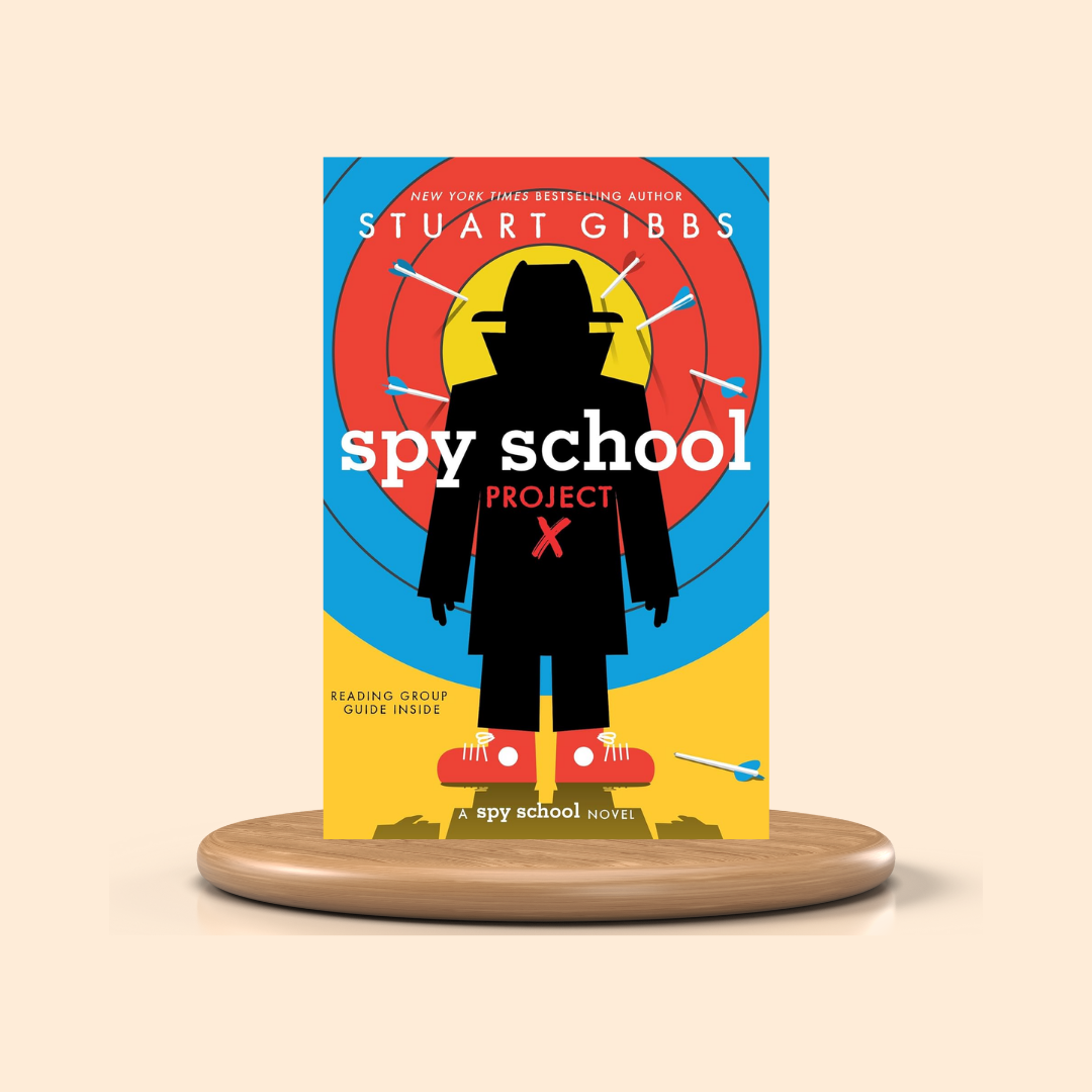 Book cover of 'Spy School Project X' by Stuart Gibbs on a beige background
