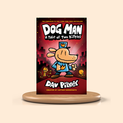 A Tale of Two Kitties by Dav Pilkey: A Graphic Novel (Dog Man #3)