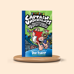 Captain Underpants and the Preposterous Plight of the Purple Potty People: Color Edition