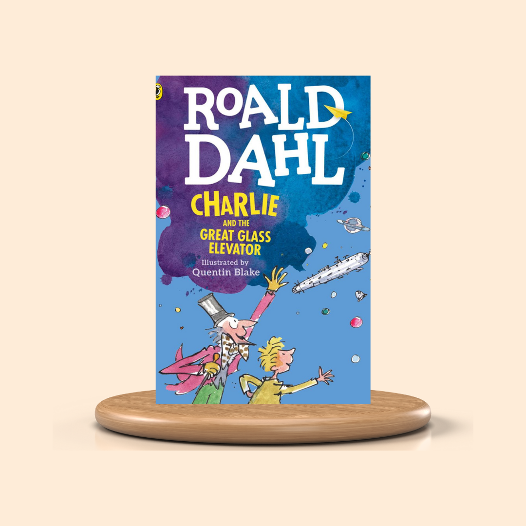 Charlie and the Great Glass Elevator By Roald Dahl Children's Book Cover