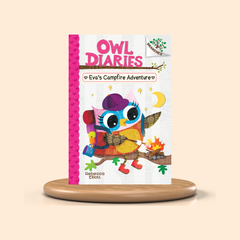 Eva's Campfire Adventure (Owl Diaries #12) by Rebecca Elliott | Colored Edition
