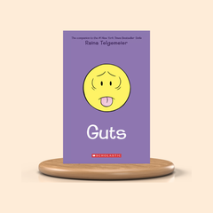 Guts: A Graphic Novel by Raina Telgemeier (Colored)