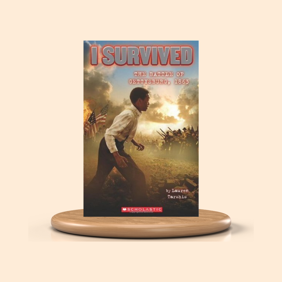 I Survived the Battle of Gettysburg, 1863 by Lauren Tarshis Book Cover