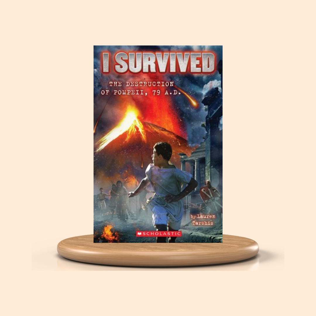 I Survived the Destruction of Pompeii, AD 79 by Lauren Tarshis Book Cover