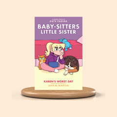 Karen's Worst Day: Colored Graphic Novel (Baby-Sitters Little Sister Graphic Novels #3)