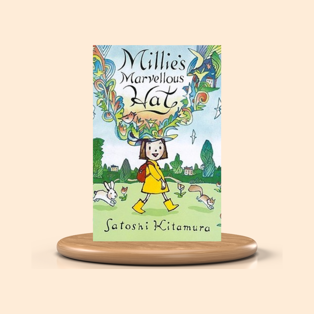 Millie's Marvellous Hat by Satoshi Kitamura – Colored Picture Book