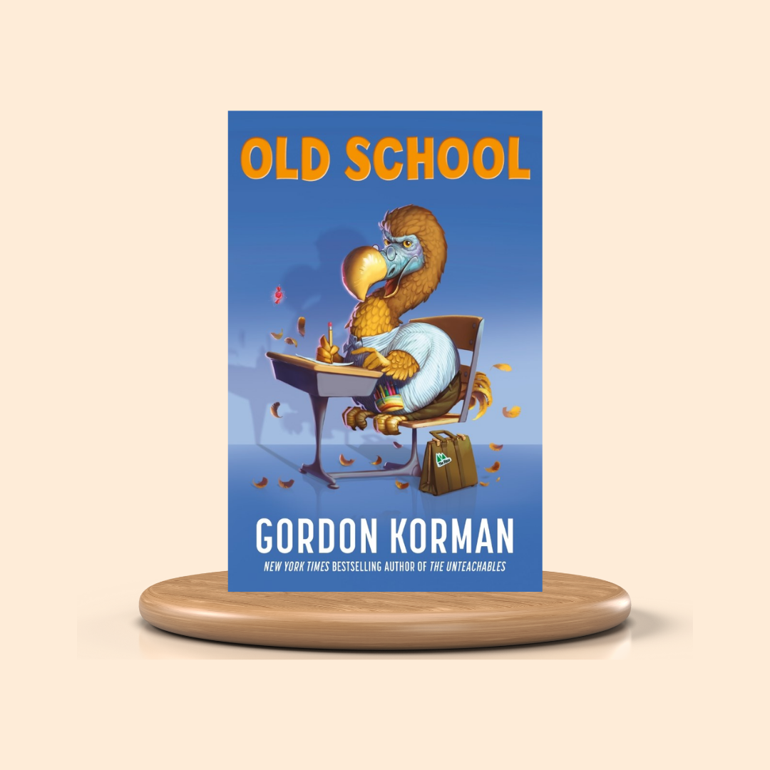 Book cover of 'Old School' by Gordon Korman on a beige background