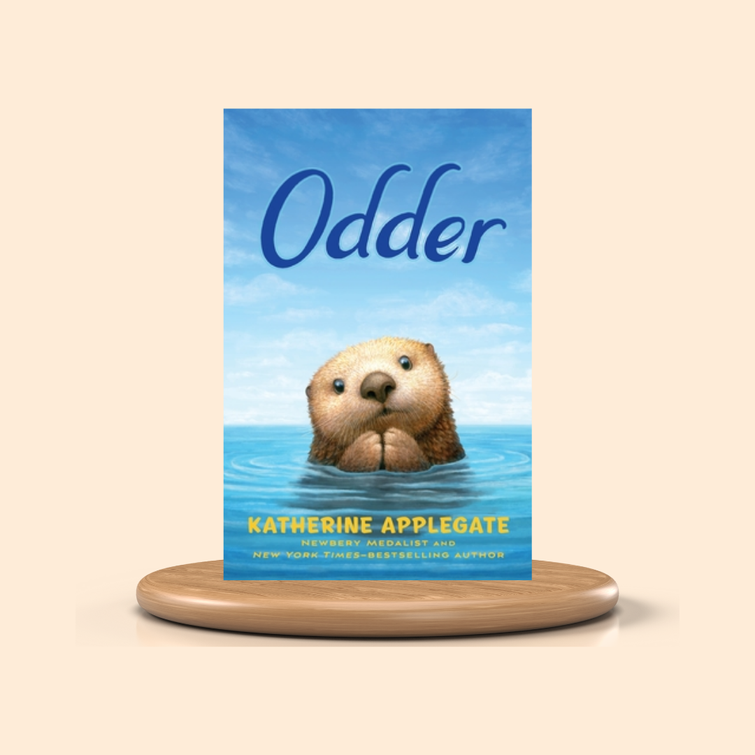 Book cover of 'Odder' by Katherine Applegate with an otter in water on a blue background
