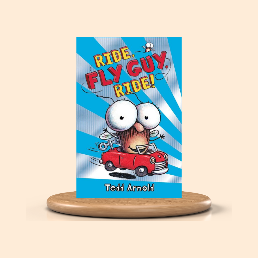 Ride, Fly Guy, Ride! by Tedd Arnold – Colored Picture Book (Fly Guy #11)