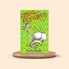 Shoo, Fly Guy! by Tedd Arnold – Colored Picture Book (Fly Guy #3)