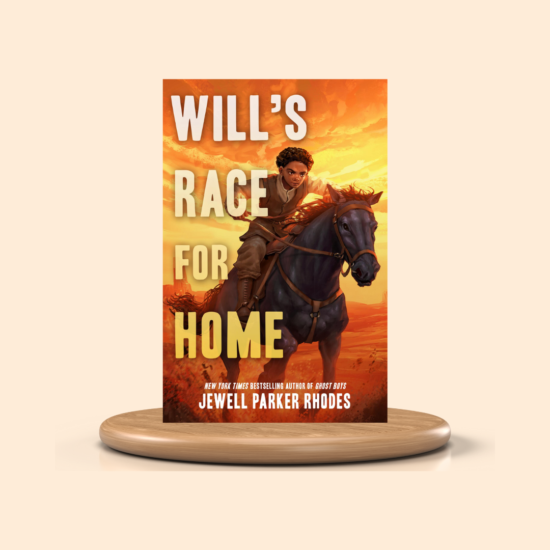 Book cover of 'Will's Race for Home' by Jewell Parker Rhodes on a beige background