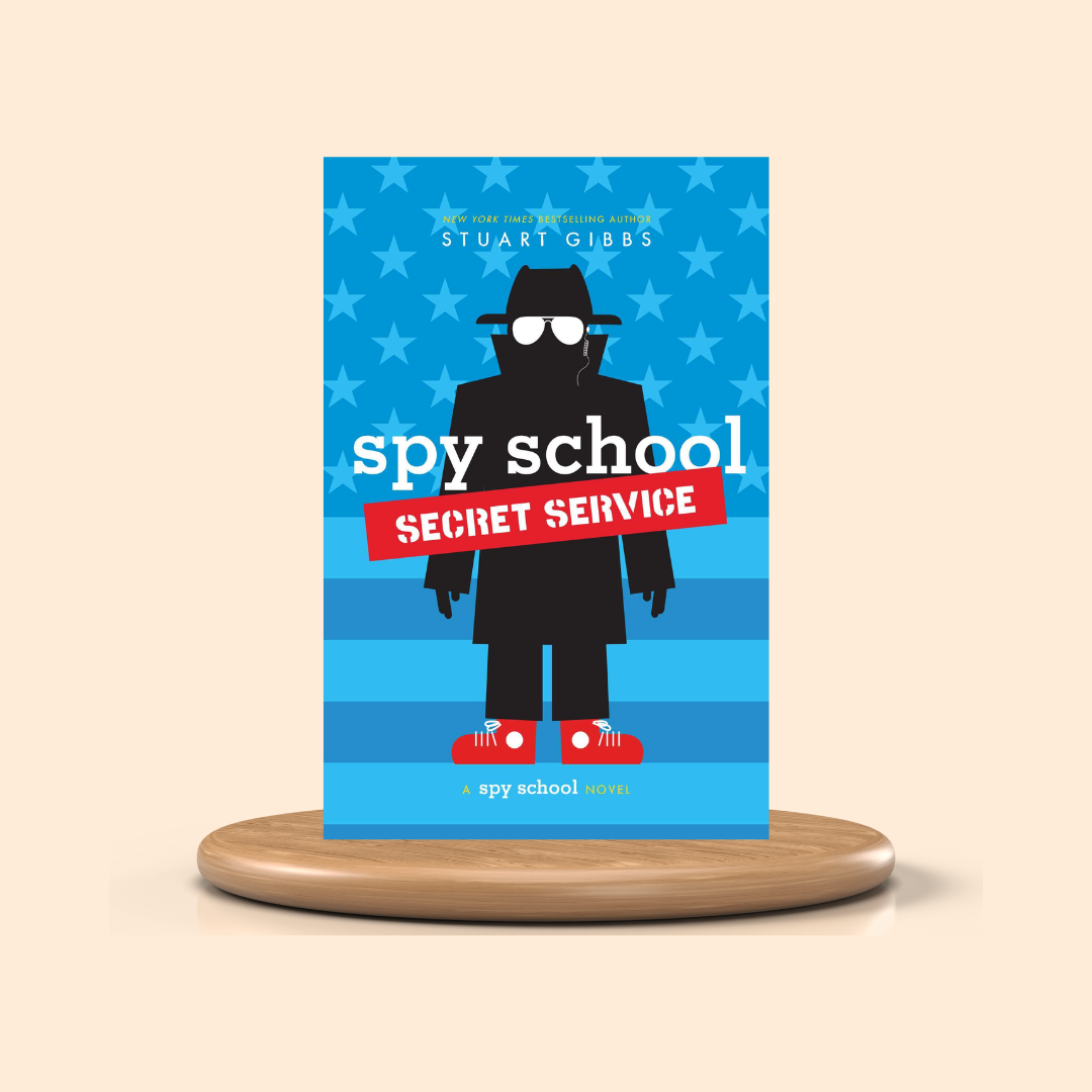 Book cover of 'Spy School Secret Service' by Stuart Gibbs on a beige background